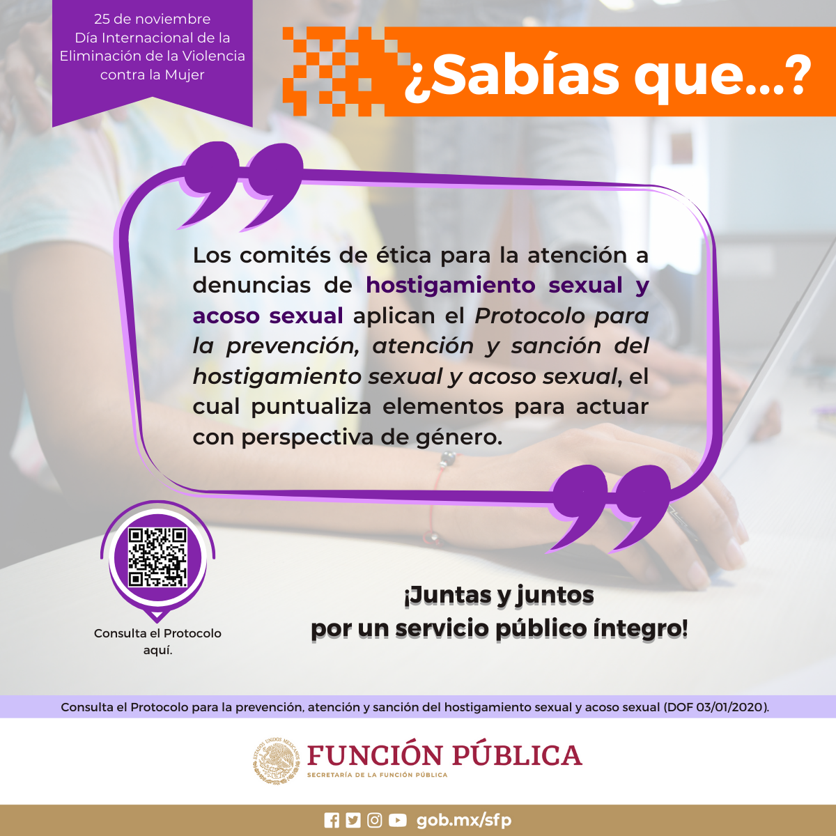 Protocolo para la prevención, atención y sanción del hostigamiento sexual y acoso sexual.