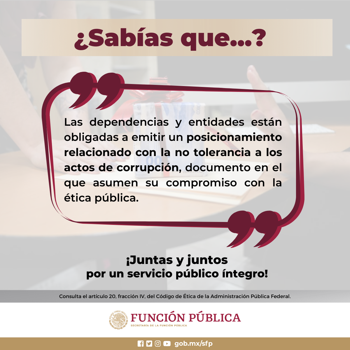 ¿Sabías qué?...Posicionamiento no tolerancia a los actos de corrupción